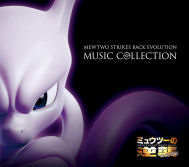 "Mewtwo Strikes Back Evolution" Music Collection